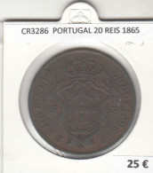 CR3286 MONEDA PORTUGAL 20 REIS 1865 MBC - Andere - Europa