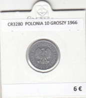 CR3280 MONEDA POLONIA 10 GROSZY 1966 MBC - Andere - Europa