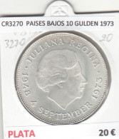 CR3270 MONEDA PAISES BAJOS 10 GULDEN 1973 MBC PLATA - Andere - Europa