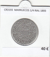 CR3193 MONEDA MARRUECOS 1/4 RIAL 1893 MBC PLATA - Andere - Afrika