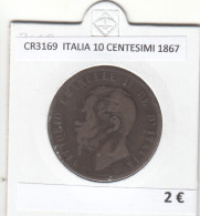 CR3169 MONEDA ITALIA 10 CENTESIMI 1867 MBC  - Andere - Europa