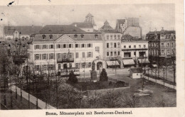 BONN - MÜNSTERPLATZ MIT BEETHOVEN-DENKMAL - CARTOLINA FP SPEDITA NEL 1916 - Bonn