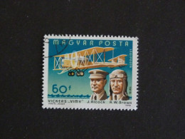 HONGRIE HUNGARY MAGYAR YT PA 415 OBLITERE - AVION PLANE AVIATEUR / J. ALCOCK A.-W. BROWN / VICKERS VIMY - Used Stamps