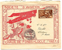 13 - 19 - Entier Postal NHORA  "vol Chaux-de-Fonds-Lausanne 1927" - Sonstige & Ohne Zuordnung