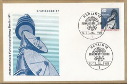 DE.- ERSTTAGSBRIEF. INTERNATIONALE FUNKAUSSTELLUNG BERLIN 1971. - 14.7.1971.  BERLIN 12. FDC. - 1971-1980