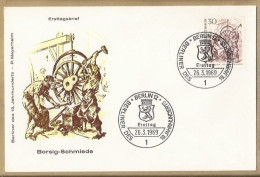 DE.- ERSTTAGSBRIEF. BORSIG-SCHMIEDE. BERLINER DES 19. JAHRHUNDERTS P. MEYERHEIM. ERSTAUSGABE 26.3.1969. BERLIN 12. FDC. - 1948-1970