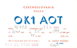 QSL Card Czechoslovakia Radio Amateur Station OK1AOT Y03CD Adolf Kucera - Radio Amateur