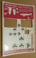 DEC24 : RARE Planche Décals HISAIRDEC Marquages 1/72e ME 109G-2 CROATIE - Aerei