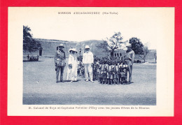 E-Burkina Faso-08Ph77  Mission D'OUAGADOUGOU, Colonel De Goys Et Capitaine Pelletier D'Oisy Avec Les élèves - Burkina Faso