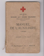 SOCIETE De SECOURS AUX BLESSES MILITAIRES : ( CROIX-ROUGE FRANCAISE ) 1935 - Französisch
