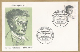 DE.- ERSTTAGSBRIEF. GEDENKMARKE E.T.A. HOFFMANN 1776-1822. ERSTAUSGABE 18.5.1972. BERLIN 12. FDC. - 1971-1980