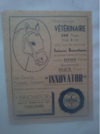 Innovator Toulouse - Vétérinaire  Animaux Domestiques - Hygiene & Plantes L'homme Et Les Animaux - Pubblicitari