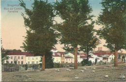 Portugal - Bragança - Rua Do Conde Ferreira - Bragança