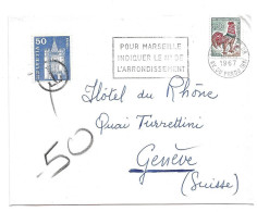 (C14) - Y&T N°1331A COQ DECARIS - LETTRE MARSEILLE => SUISSE 1967 - TAXE PAR TP SUISSE ZUM N°363 - 1962-1965 Gallo De Decaris