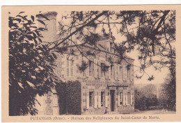 PUTANGES  -  MAISON DES RELIGIEUSES DU SAINT COEUR DE MARIE - Putanges