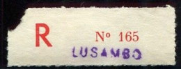 Congo Lusambo Etiquette De Recommandé Type 2Ad/R/M (petite Griffe Majuscule Violette) Dent. 6 1/4 - Cartas & Documentos