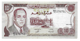 (Billets). Maroc. Morocco. 10 Dirhams 1985 1405. N°BE/15 276751. P 57. - Morocco