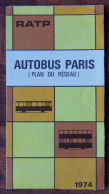 RATP Autobus Paris -  Plan Du Réseau De 1974 - Europa