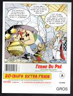Image Astérix - UDERZO Dessin Pour La Publicité "ferme Du Pré" - Oeufs - Pubblicitari