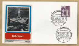 DE.- ERSTTAGSBRIEF. BOHRINSEL. INDUSTRIE  & TECHNIK. DAUERSERIE. ERSTAUSGABETAG 14.11.1975. BERLIN 12. FDC. - 1971-1980