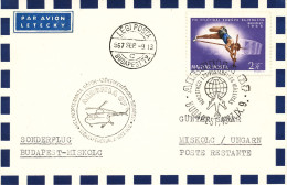 Hungary Card Special Flight Budapest - Miskolc 9-9-1967 With More Postmarks Incl Helicopter - Brieven En Documenten