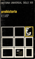 Historia Universal Siglo XXI Vol. 1. Prehistoria - M. H. Alimen, M. J. Steve - Historia Y Arte