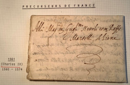 Lettre Roma1561>Lyon Rhône(régne Du Roi Charles IX)cert.Roumet (Stato Pontificio Italia>Francia Prephilately Italy Cover - ....-1700: Précurseurs