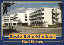 72247871 Bad Koesen Saale Reha Klinikum Bad Koesen - Bad Koesen