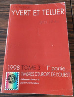 Catalogue Yvert Et Tellier 1998 Tome 3 Allemagne à Grèce - Francia