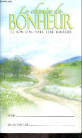 Le Chemin Du Bonheur Le Bon Sens Pour être Heureux. - Hubbard L.Ron - 2007 - Esoterik