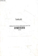 Lueurs. - Corman Cid - 2021 - Altri & Non Classificati