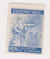 Vignette Militaire Delandre - Patriotique - Souvenez-vous Rien D'allemand Des Allemands - Vignettes Militaires