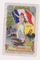 Vignette Militaire Delandre - Patriotique - Refusez Tous Produits Allemands - Vignettes Militaires