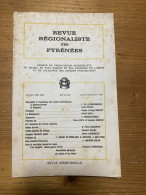 Revue Régionaliste Pyrénées 1981 231 Montansier Andre Sarrail Jacques Dyssord  - Midi-Pyrénées