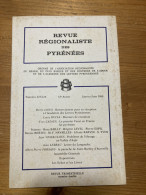 Revue Régionaliste Pyrénées 1980 225 élevage Et Transhumance En Vallée D'ASPE - Midi-Pyrénées