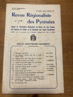 Revue Régionaliste Pyrénées 1973 199 éducation Béarnaise BILLERE Au Fil Des Siecles - Midi-Pyrénées