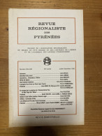Revue Régionaliste Pyrénées 1982 235 La Maison Peyne à LAUREDE Landes 6 Pages - Midi-Pyrénées