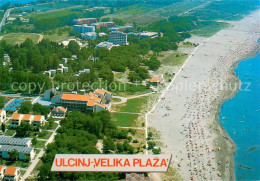 73684927 Ulcinj Velika Plaza Hoteli Fliegeraufnahme Ulcinj - Montenegro