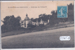 SAINT-DIDIER-SUR-BEAUJEU- CHATEAU DE THOLOT - Autres & Non Classés