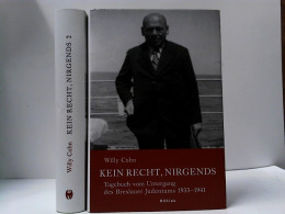 Kein Recht, Nirgends: Tagebuch Vom Untergang Des Breslauer Judentums 1933-1941: 2 Bde. (Neue Forschungen Zur S - Judaïsme