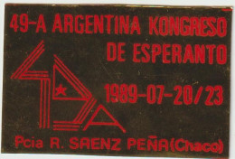 Esperanto Label 49th Argentinean Conference In Saenz Pena - 49a Argentina-Kongreso En Saenz Pena 1989 - Esperanto