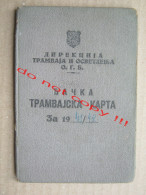 Serbia WW2, Belgrade / Student Tram Ticket, Tramvajska Karta - Directorate Of Trams And Lighting ( 1941/42 ) - Europa