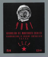 Etiquette Vin  Grignolino  YURI  Gargarine CCCP" Astronaute" - Vino Rosso