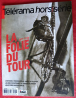 CYCLISME: CYCLISTE : TOUR DE FRANCE 2003 TELERAMA LA FOLIE DU TOUR - Cyclisme