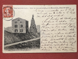 Cartolina - Petit Saint-Bernard - Hotel De Lancebranlette, Et Le Monument - 1910 - Non Classificati