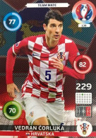 139 Vedran Ćorluka - Croatia - Panini Adrenalyn XL UEFA Euro 2016 Carte Football - Trading Cards