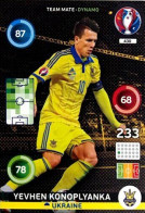 430 Yevhen Konoplyanka - Ukraine - Panini Adrenalyn XL UEFA Euro 2016 Carte Football - Trading Cards