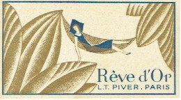 Carte Parfum REVE D'OR De L.T. PIVER - Antiguas (hasta 1960)