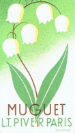 Carte Parfum MUGUET De L.T. PIVER - Antiguas (hasta 1960)