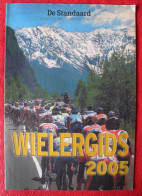 CYCLISME: CYCLISTE : WIELERGIDS 2005 - Cyclisme